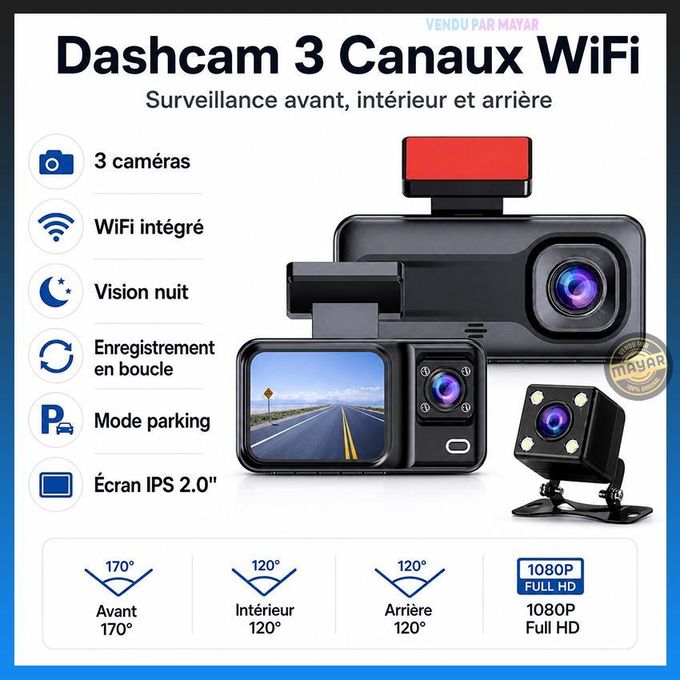 كاميرا لوحة القيادة Full HD 1080P بثلاث عدسات مسجل DVR برؤية ليلية Vehicle Blackbox DVR Full HD1080 Dashcam 3 Caméras Avant Intérieur Arrière avec WiFi